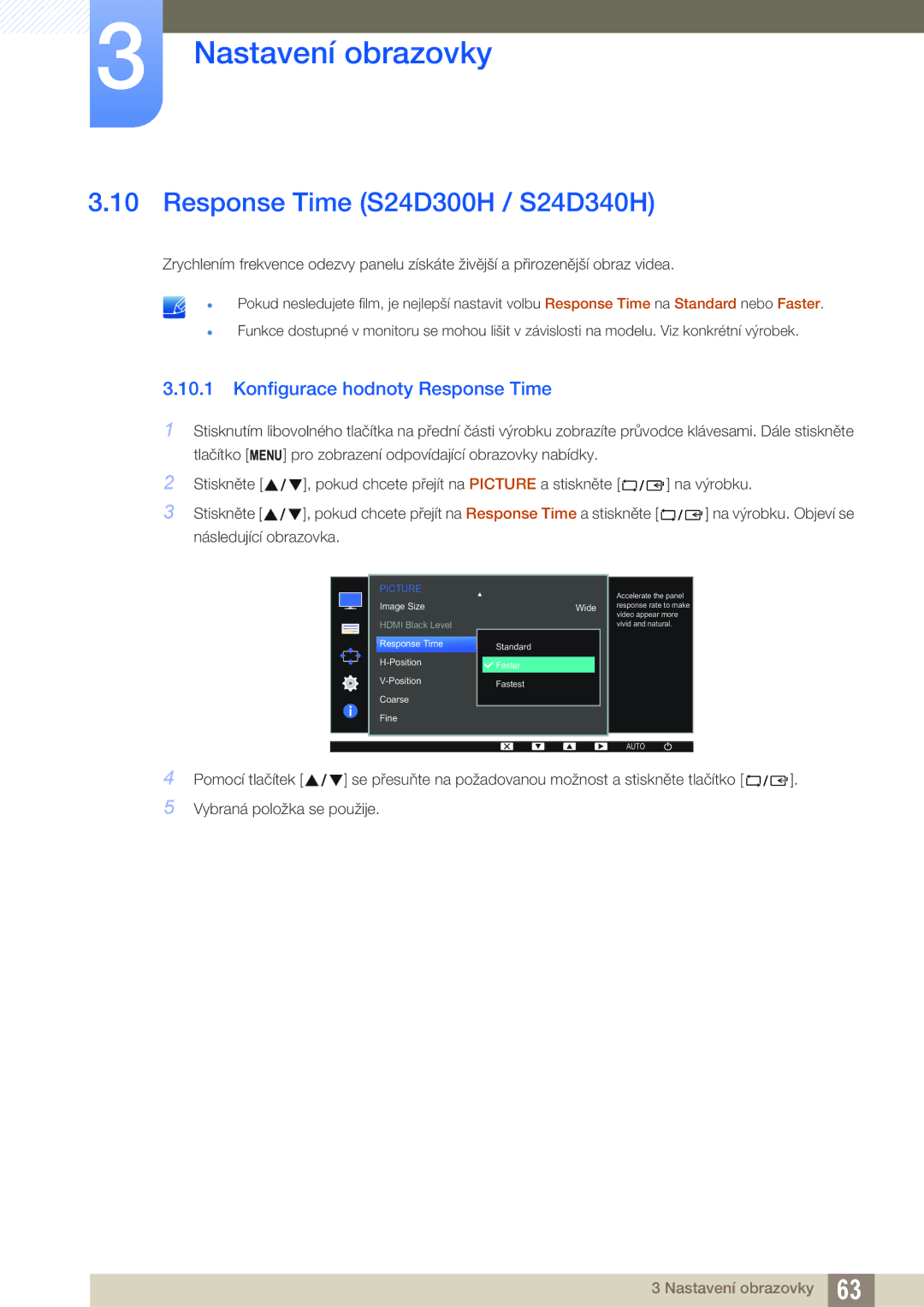 Samsung LS24D340HSX/EN, LS24D300HS/EN, LS24D300HL/EN Response Time S24D300H / S24D340H, Konfigurace hodnoty Response Time 