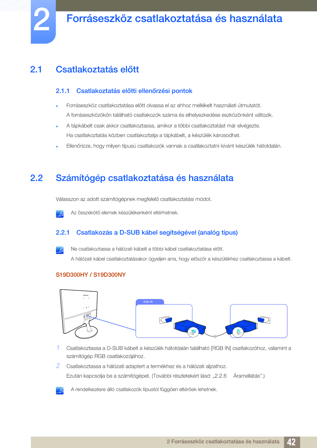 Samsung LS24D340HSX/EN, LS24D300HS/EN, LS24D300HL/EN manual Forráseszköz csatlakoztatása és használata, Csatlakoztatás előtt 