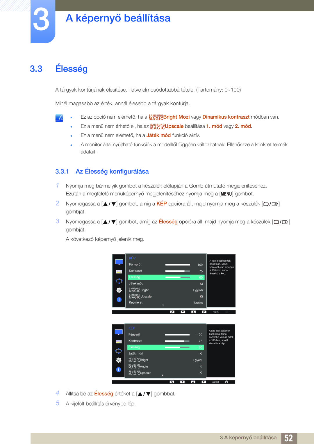 Samsung LS22D300HY/EN, LS24D340HSX/EN, LS24D300HS/EN, LS24D300HL/EN, LS22D300NY/EN manual 1 Az Élesség konfigurálása 