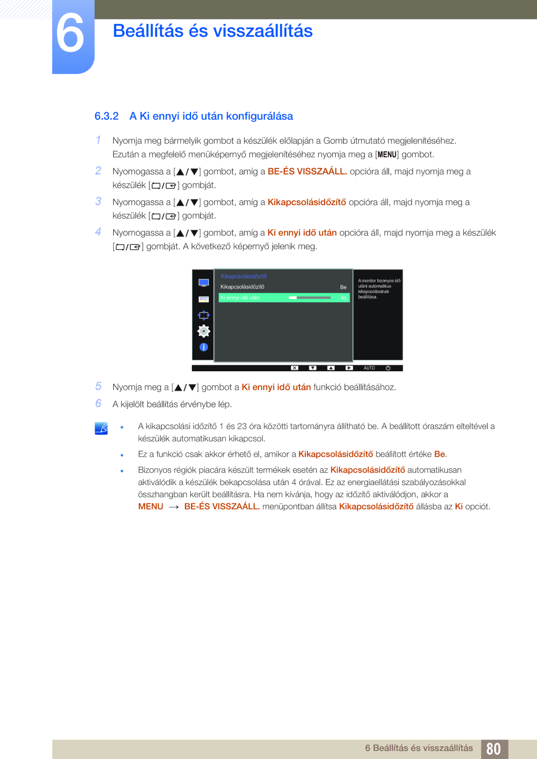 Samsung LS22D300HY/EN, LS24D340HSX/EN, LS24D300HS/EN, LS24D300HL/EN, LS22D300NY/EN manual Ki ennyi idő után konfigurálása 