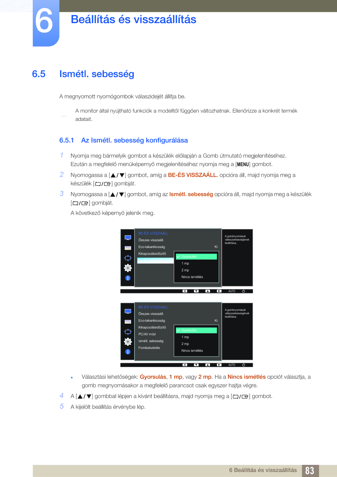 Samsung LS24D300HLR/EN, LS24D340HSX/EN, LS24D300HS/EN, LS24D300HL/EN, LS22D300HY/EN Az Ismétl. sebesség konfigurálása 