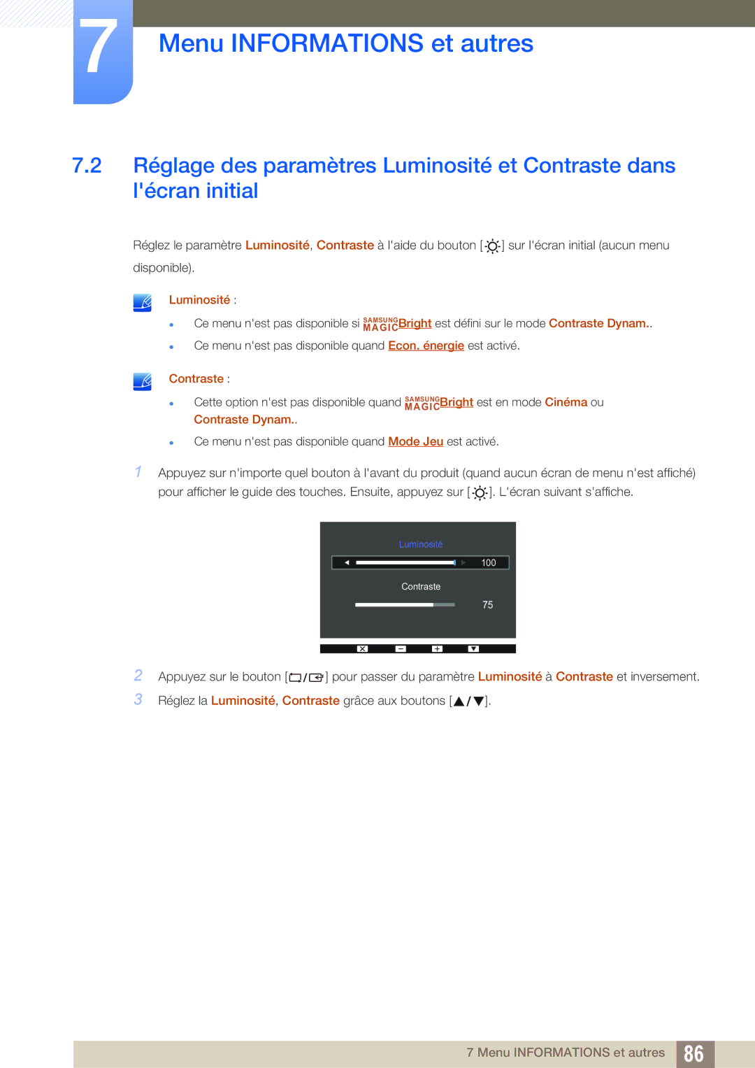 Samsung LS24D300HL/EN, LS24D340HSX/EN, LS24D300HS/EN, LS22D300HY/EN, LS22D300NY/EN, LS19D300NY/EN manual Luminosité 