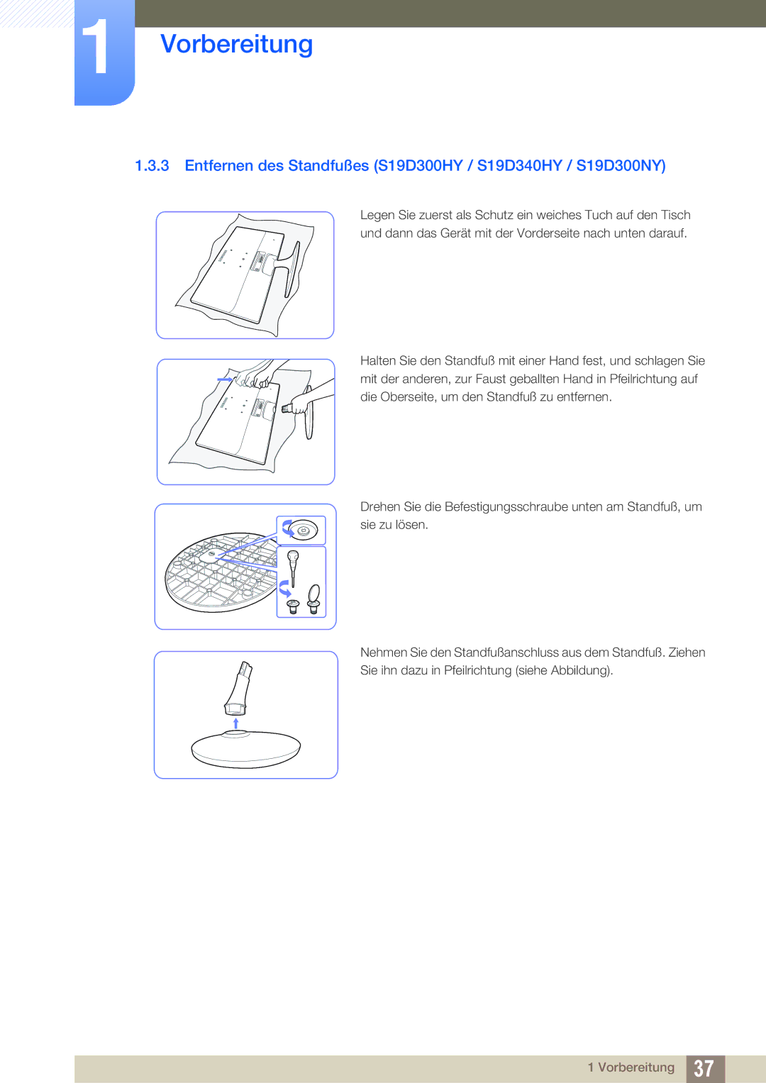 Samsung LS24D300HS/EN, LS24D340HSX/EN, LS24D300HL/EN manual Entfernen des Standfußes S19D300HY / S19D340HY / S19D300NY 