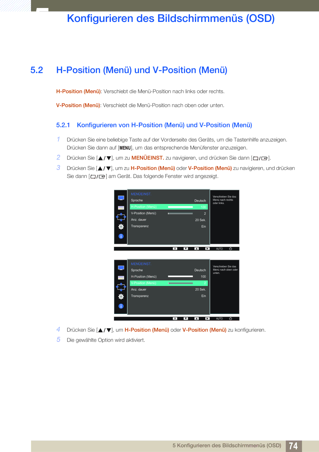 Samsung LS24D300HL/EN, LS24D340HSX/EN, LS24D300HS/EN manual Konfigurieren von H-Position Menü und V-Position Menü 
