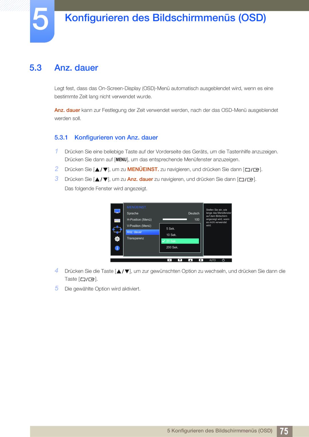 Samsung LS22D300HY/EN, LS24D340HSX/EN, LS24D300HS/EN, LS24D300HL/EN, LS22D300NY/EN manual Konfigurieren von Anz. dauer 