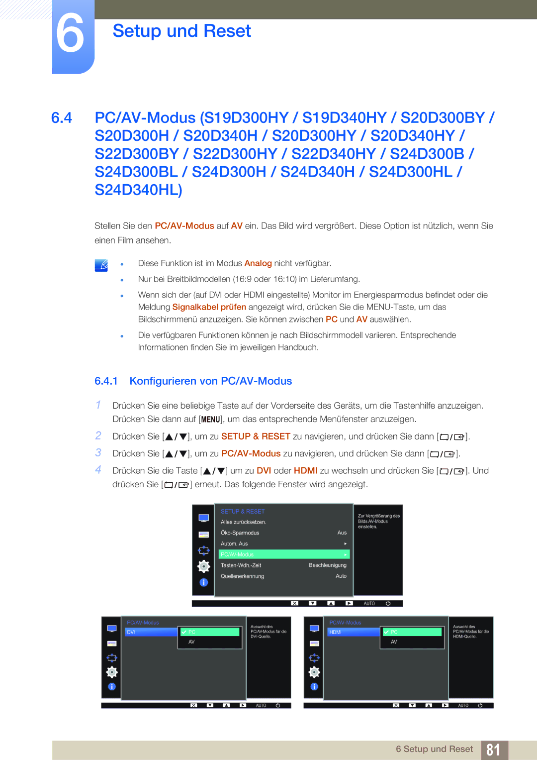 Samsung LS22D300HY/EN manual Konfigurieren von PC/AV-Modus, Drücken Sie Erneut. Das folgende Fenster wird angezeigt Und 