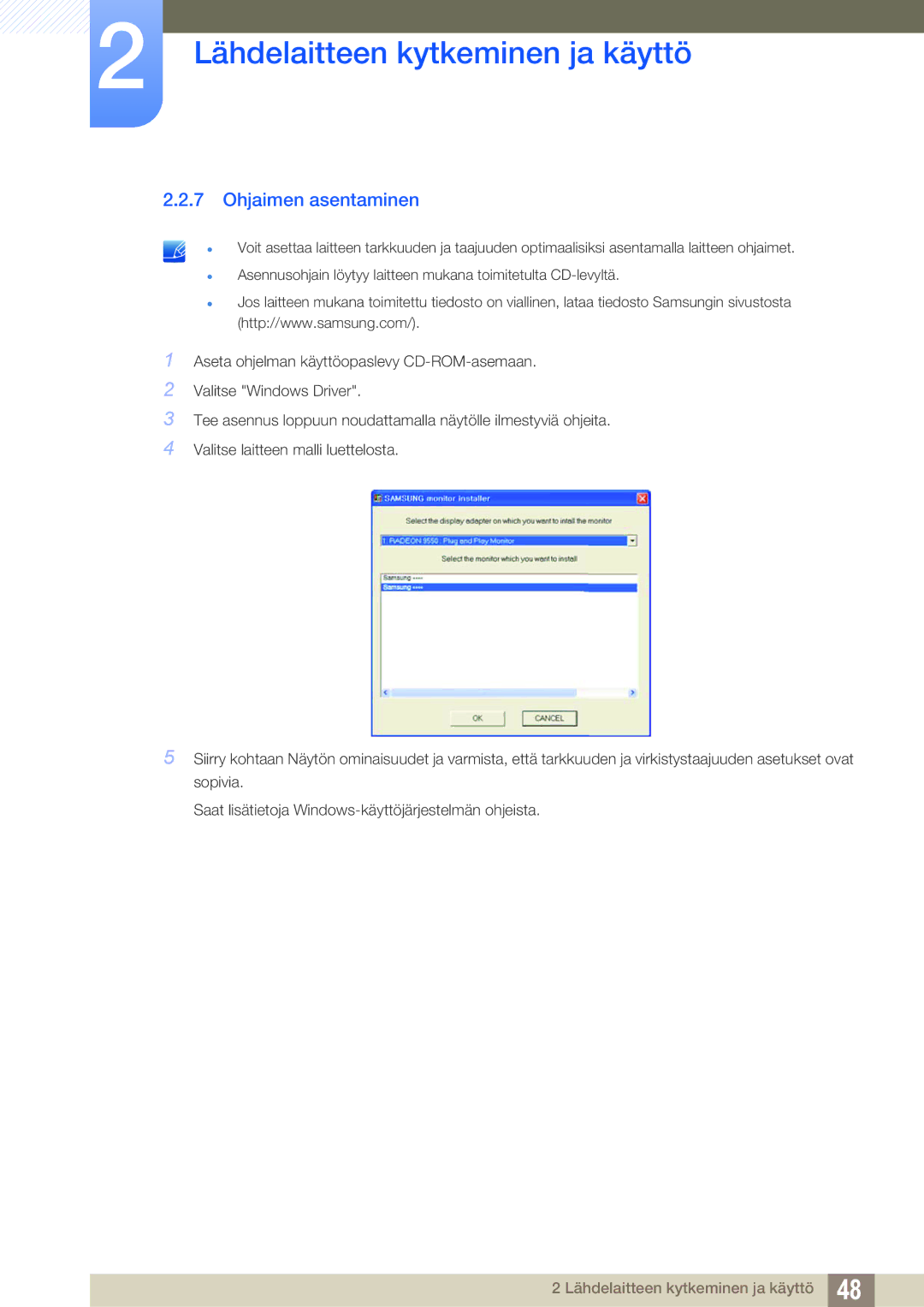 Samsung LS24D340HSX/EN, LS24D300HS/EN, LS24D300HLR/EN manual Ohjaimen asentaminen 