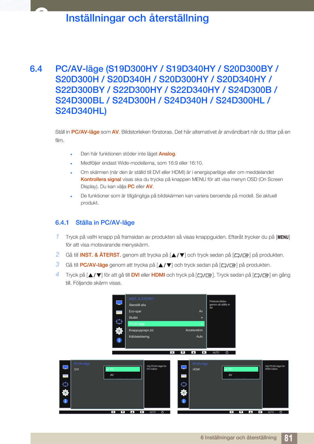 Samsung LS24D340HSX/EN, LS24D300HS/EN, LS24D300HLR/EN manual 1 Ställa in PC/AV-läge, Till. Följande skärm visas 