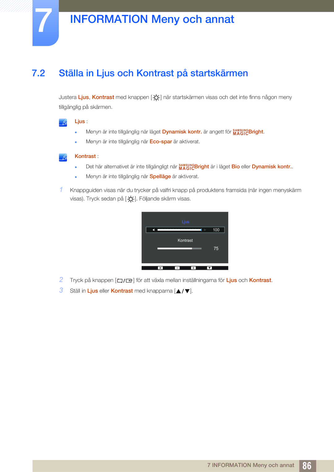 Samsung LS24D300HLR/EN, LS24D340HSX/EN, LS24D300HS/EN manual Ställa in Ljus och Kontrast på startskärmen 