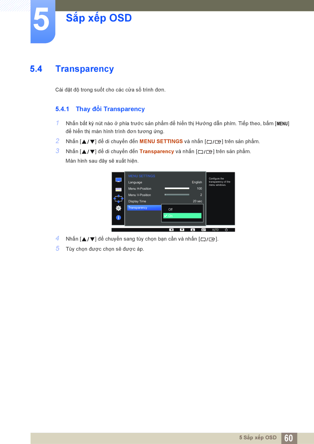 Samsung LS24D390HL/XV, LS27D390HS/XV, LS24D360HL/XV, LS22D390HS/XV manual Thay đổi Transparency 