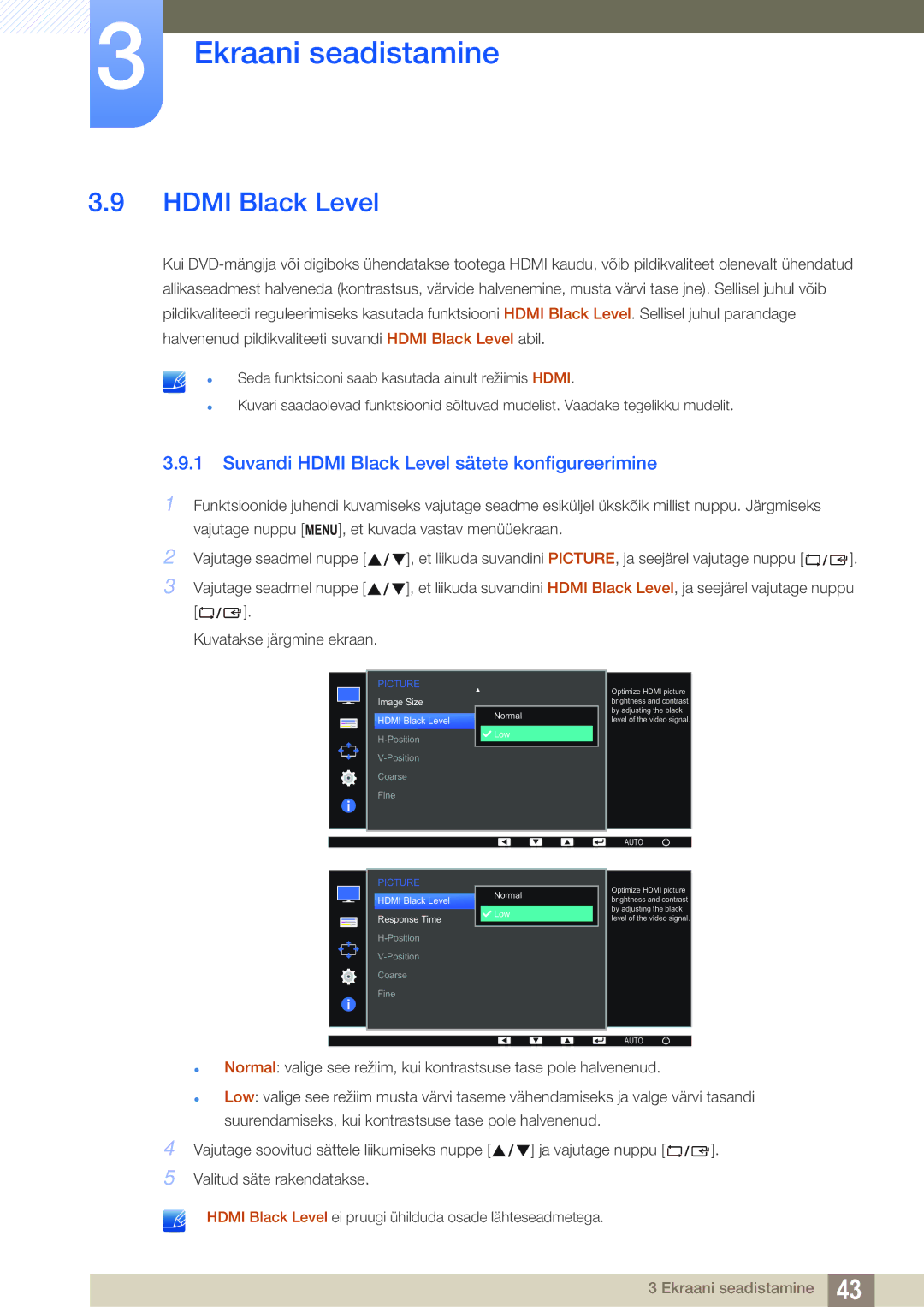 Samsung LS24D391HL/EN manual Suvandi Hdmi Black Level sätete konfigureerimine 