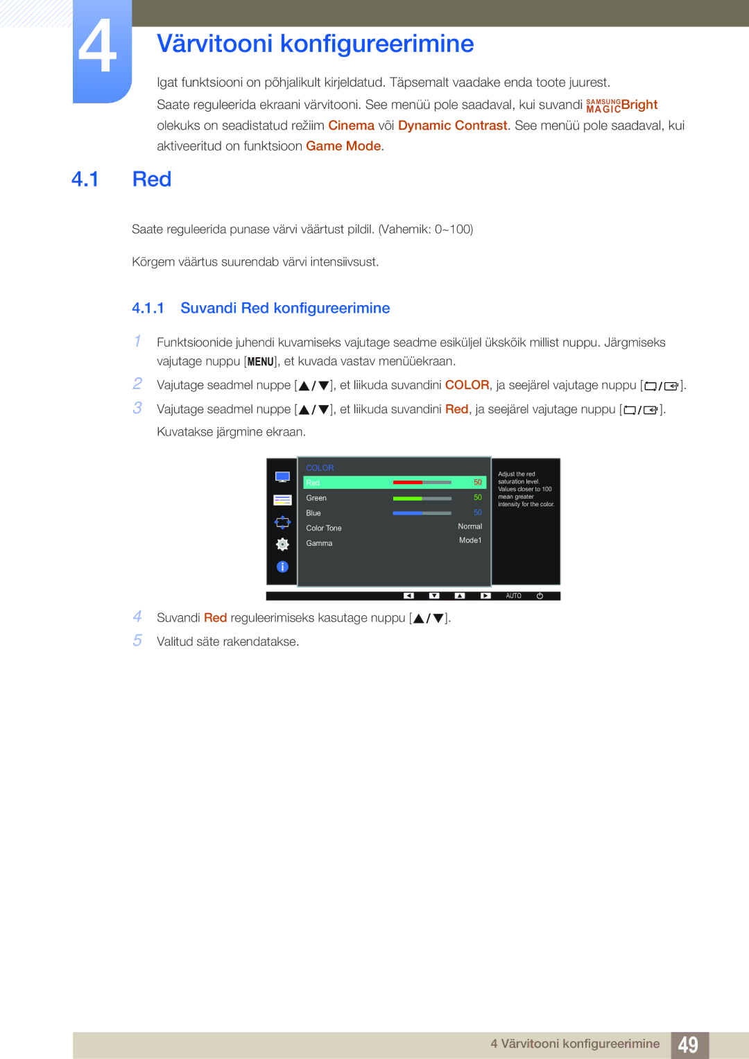 Samsung LS24D391HL/EN manual Värvitooni konfigureerimine, Suvandi Red konfigureerimine 