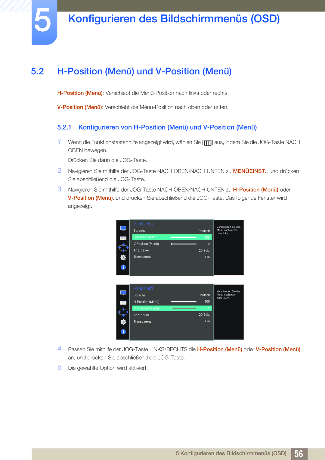 Samsung LS24D590PLX/EN, LS27D590PSX/EN manual Konfigurieren von H-Position Menü und V-Position Menü 