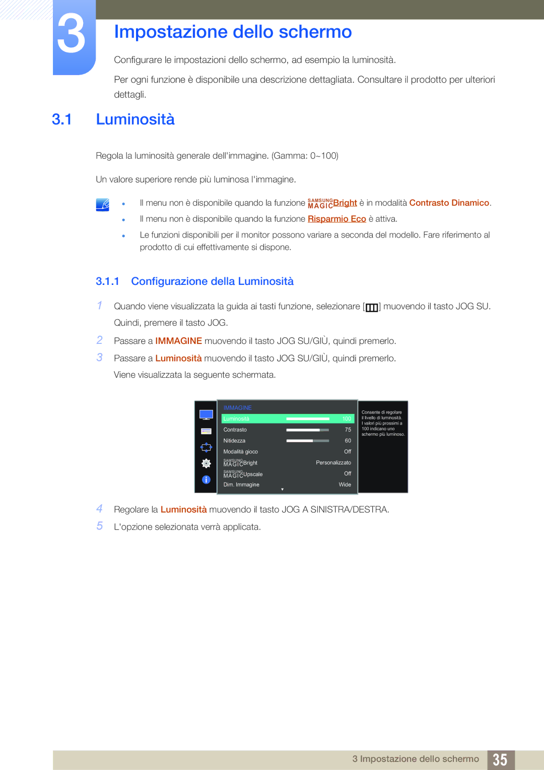 Samsung LS27D590PSX/EN, LS24D590PLX/EN manual Impostazione dello schermo, Configurazione della Luminosità 