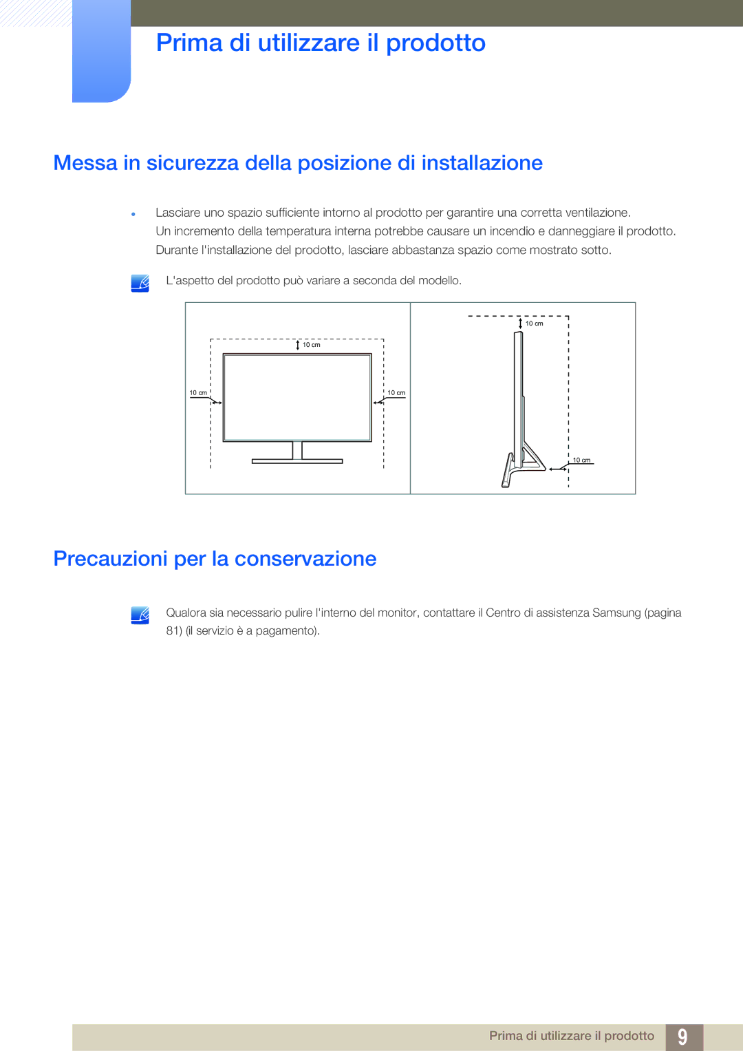 Samsung LS27D590PSX/EN manual Messa in sicurezza della posizione di installazione, Precauzioni per la conservazione 