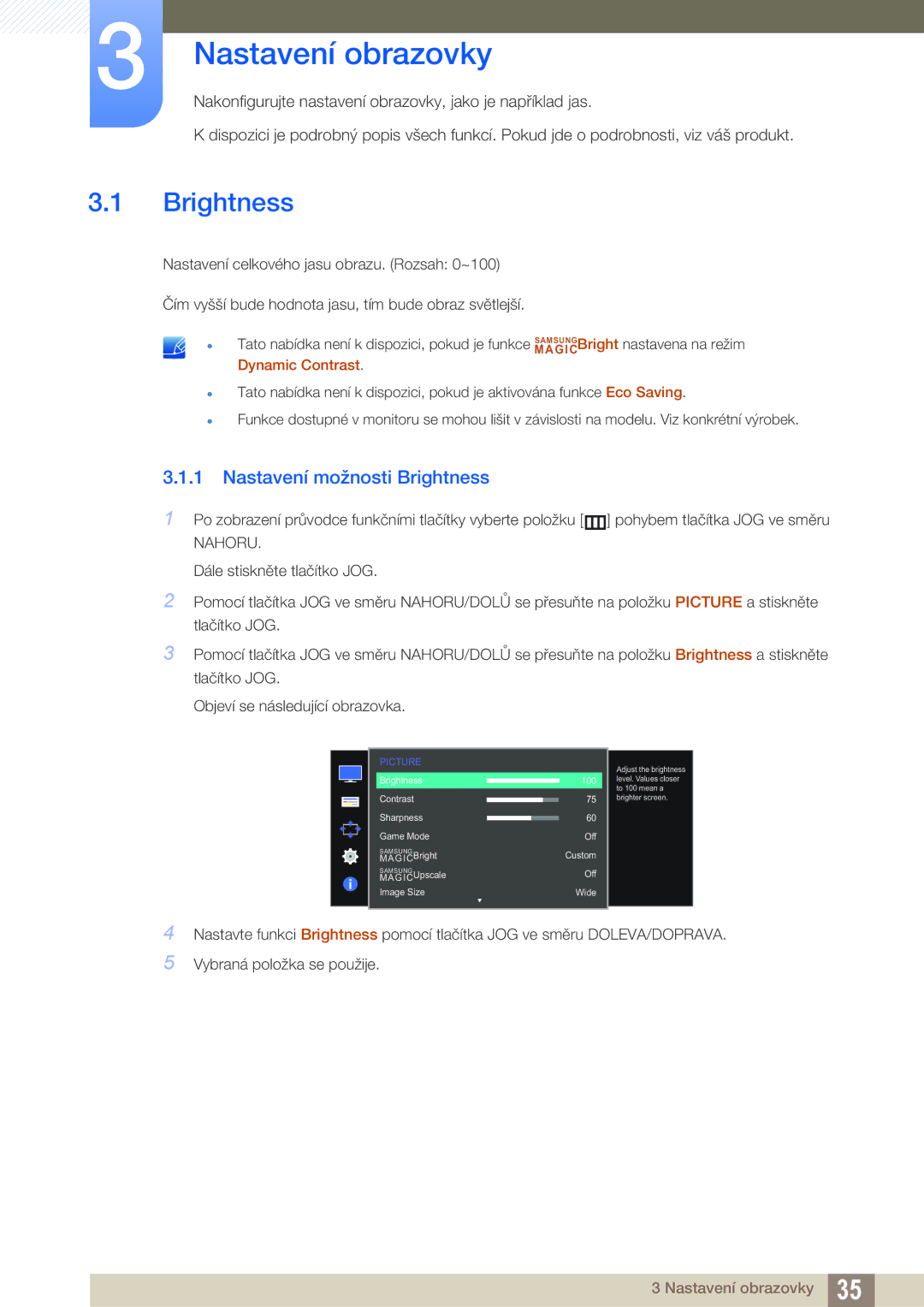 Samsung LS27D590PSX/EN, LS24D590PLX/EN manual Nastavení obrazovky, Nastavení možnosti Brightness 