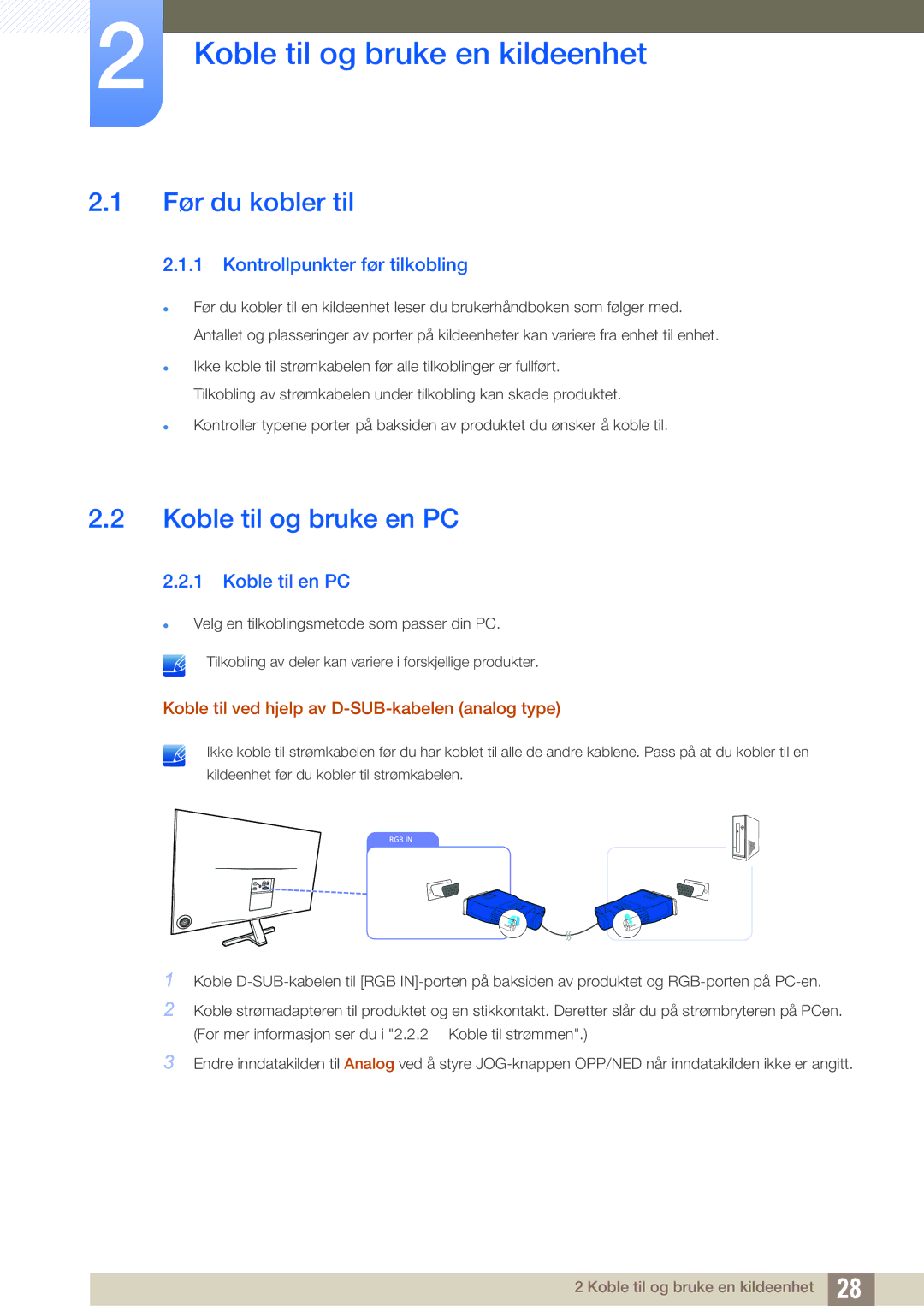 Samsung LS24D590PLX/EN Koble til og bruke en kildeenhet, Før du kobler til, Koble til og bruke en PC, Koble til en PC 