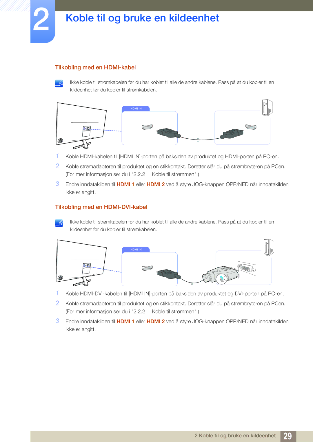 Samsung LS27D590PSX/EN, LS24D590PLX/EN manual Tilkobling med en HDMI-kabel, Tilkobling med en HDMI-DVI-kabel 