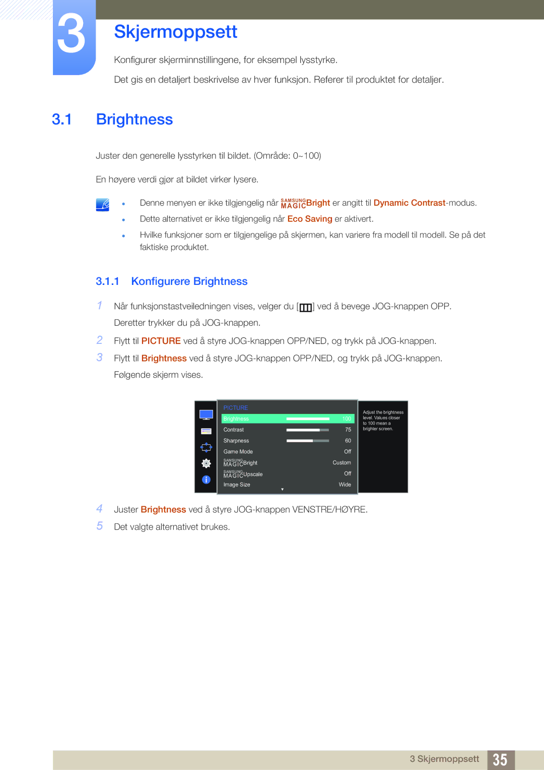 Samsung LS27D590PSX/EN, LS24D590PLX/EN manual Skjermoppsett, Konfigurere Brightness 