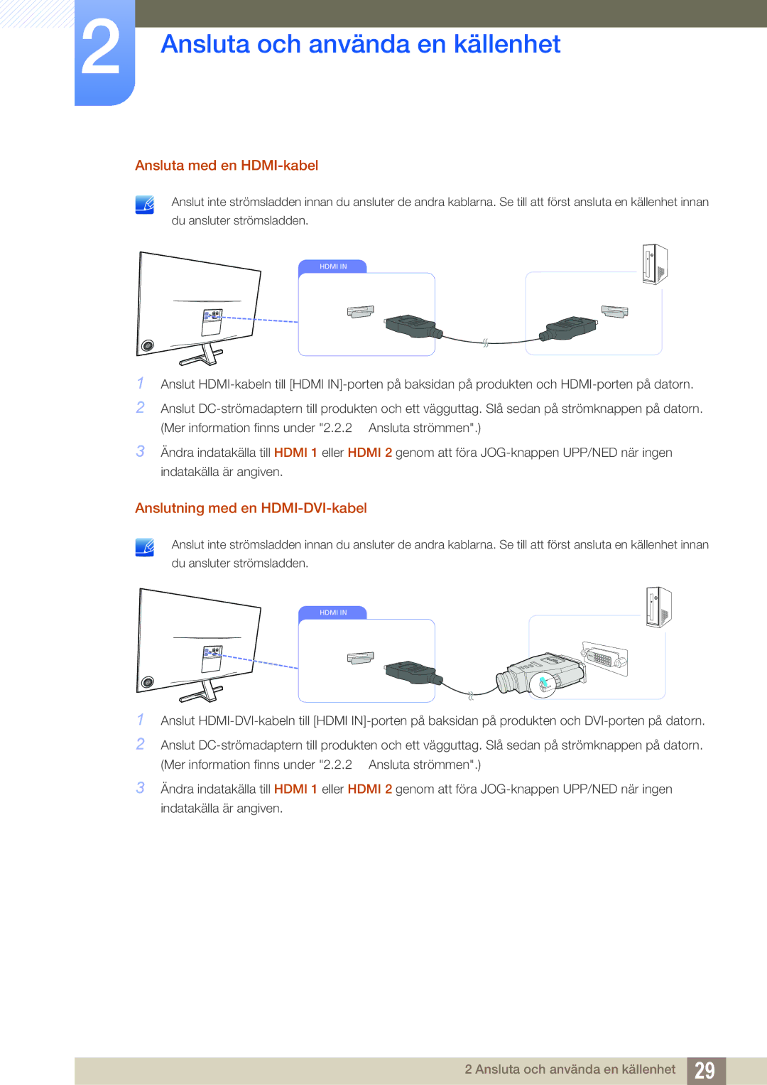 Samsung LS27D590PSX/EN, LS24D590PLX/EN manual Ansluta med en HDMI-kabel, Anslutning med en HDMI-DVI-kabel 