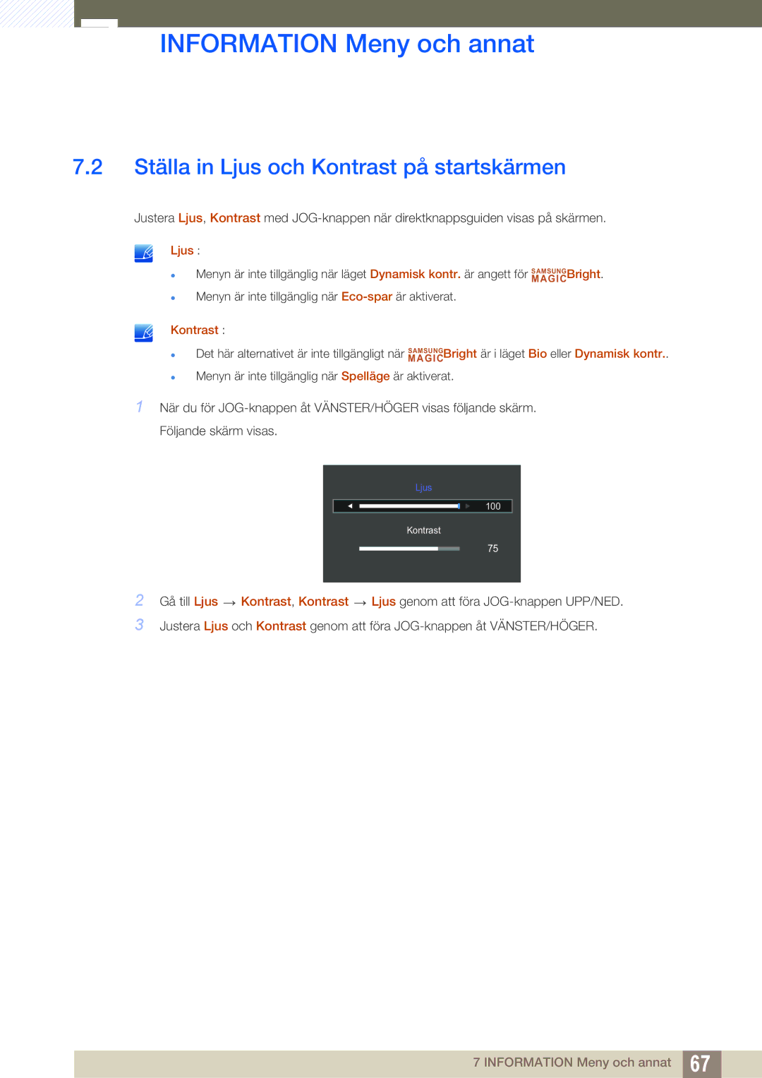 Samsung LS27D590PSX/EN, LS24D590PLX/EN manual Ställa in Ljus och Kontrast på startskärmen 