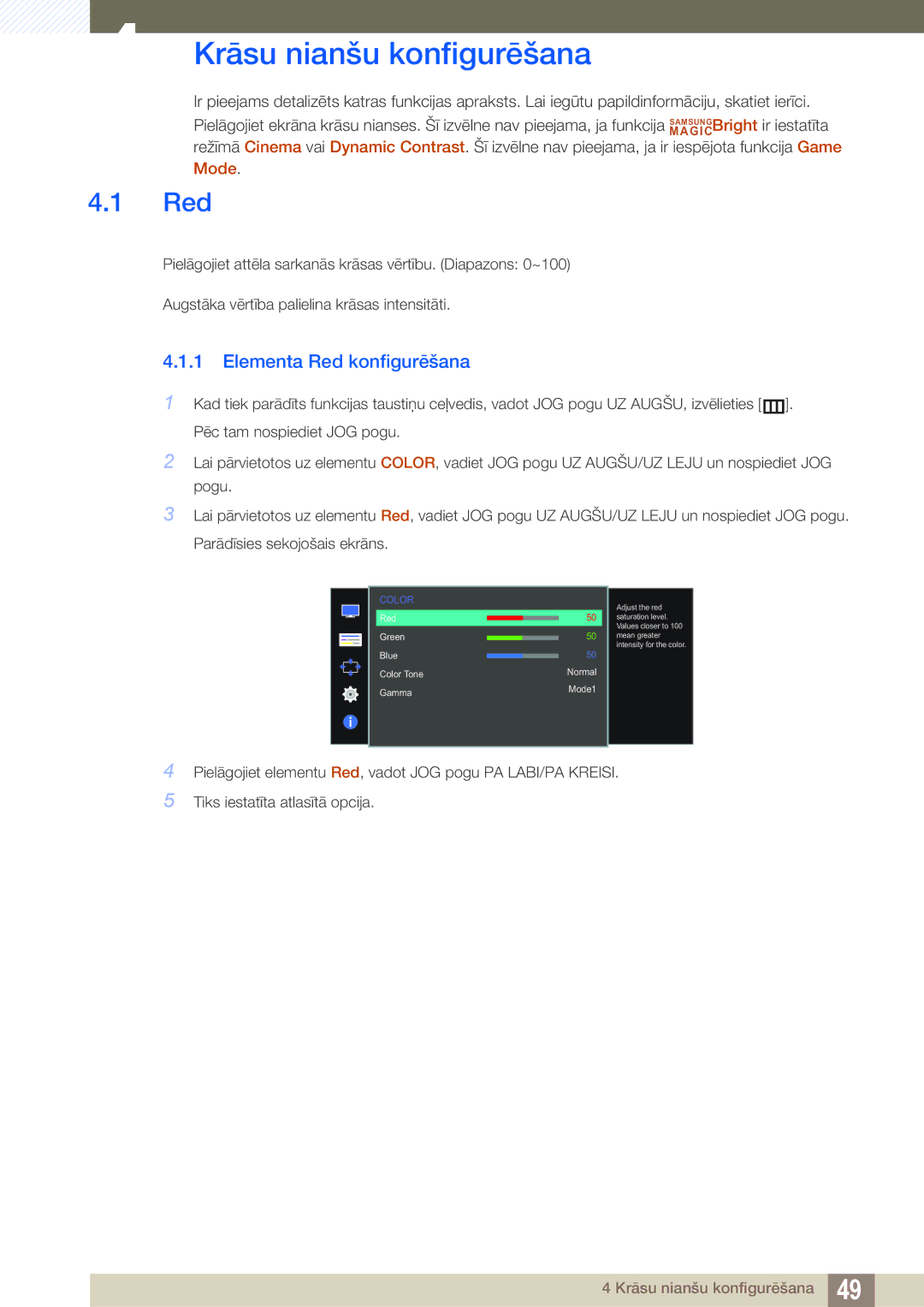 Samsung LS27D590PSX/EN, LS24D590PLX/EN manual Krāsu nianšu konfigurēšana, Elementa Red konfigurēšana 