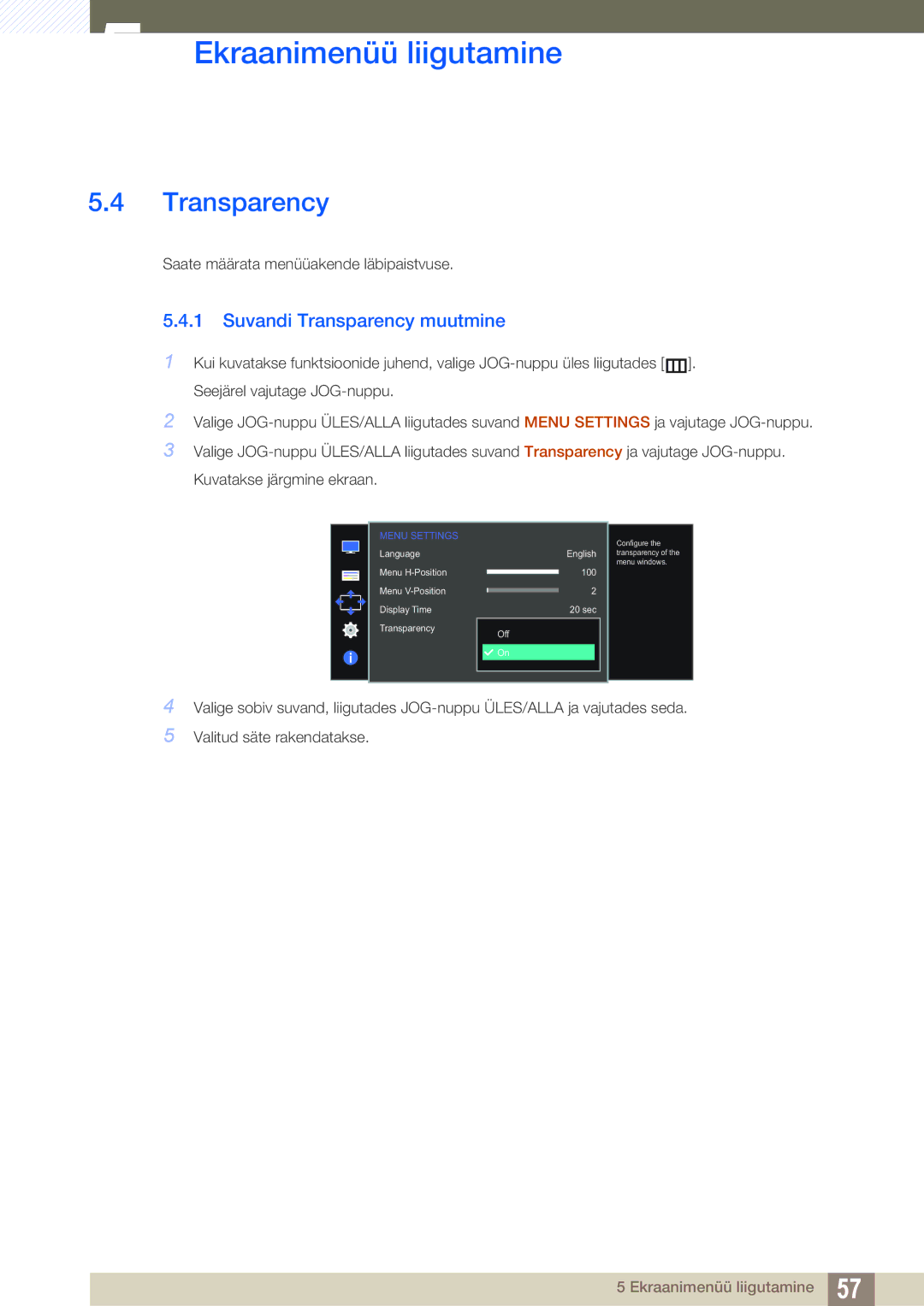 Samsung LS27D590PSX/EN, LS24D590PLX/EN manual Suvandi Transparency muutmine 