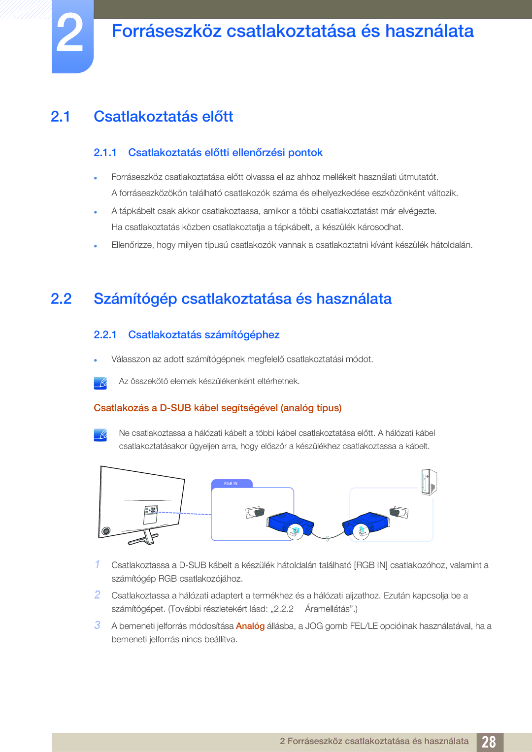 Samsung LS24D590PLX/EN Forráseszköz csatlakoztatása és használata, Csatlakoztatás előtt, Csatlakoztatás számítógéphez 