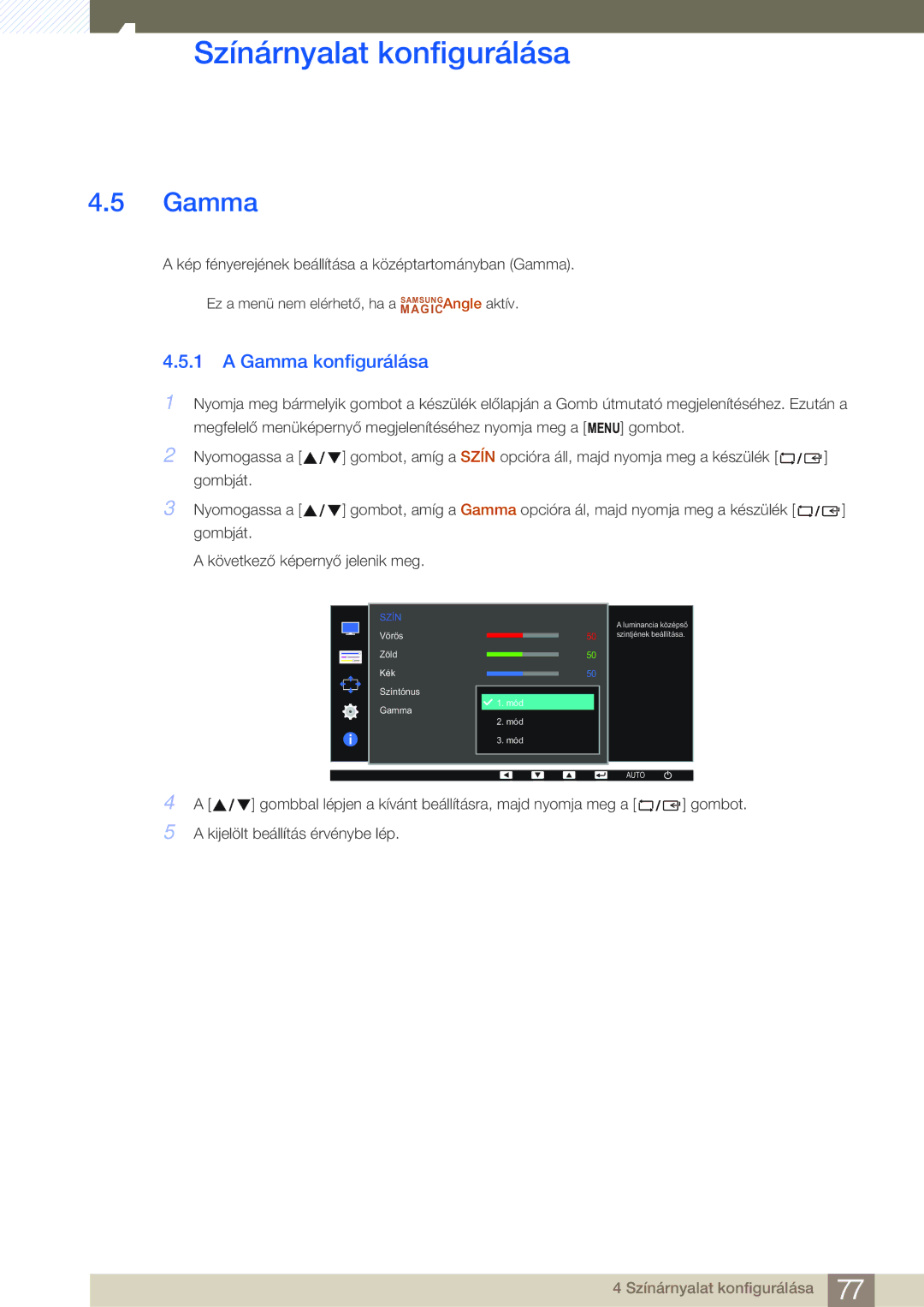 Samsung LS24E45KBL/EN, LS24E45KBS/EN, LS22E20KBS/EN, LS19E45KMW/EN, LS19E45KBW/EN, LS27E45KBS/EN manual Gamma konfigurálása 