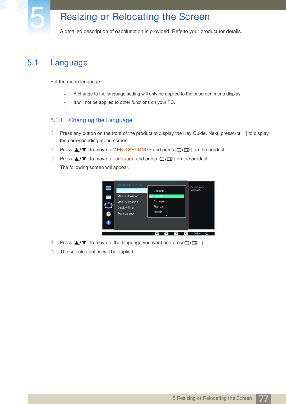 Samsung LS22E45UDWK/EN, LS24E45UDLC/EN, LS24E45KBS/EN manual Resizing or Relocating the Screen, Changing the Language 