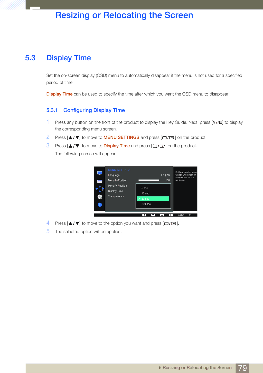 Samsung LS27E45KDHC/XE, LS24E45UDLC/EN, LS24E45KBS/EN, LS22E20KBS/EN, LS19E45KMW/EN manual Configuring Display Time 