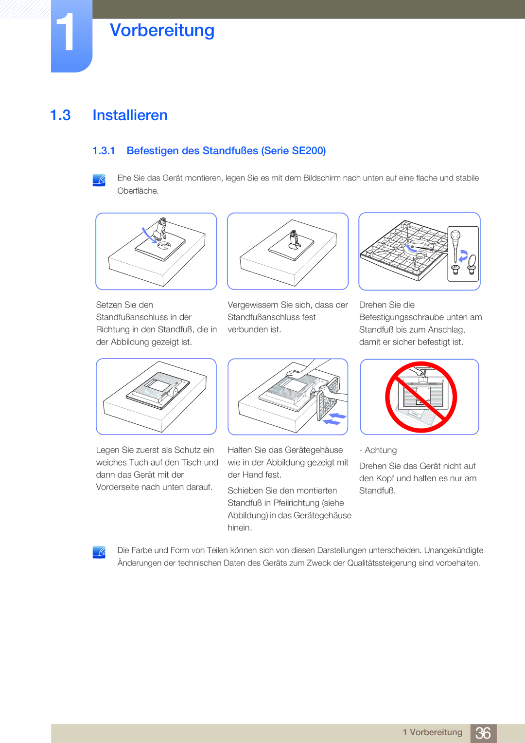 Samsung LS24E45KBL/EN, LS24E45UDLC/EN, LS24E45KBS/EN, LS22E20KBS/EN manual Installieren, Befestigen des Standfußes Serie SE200 