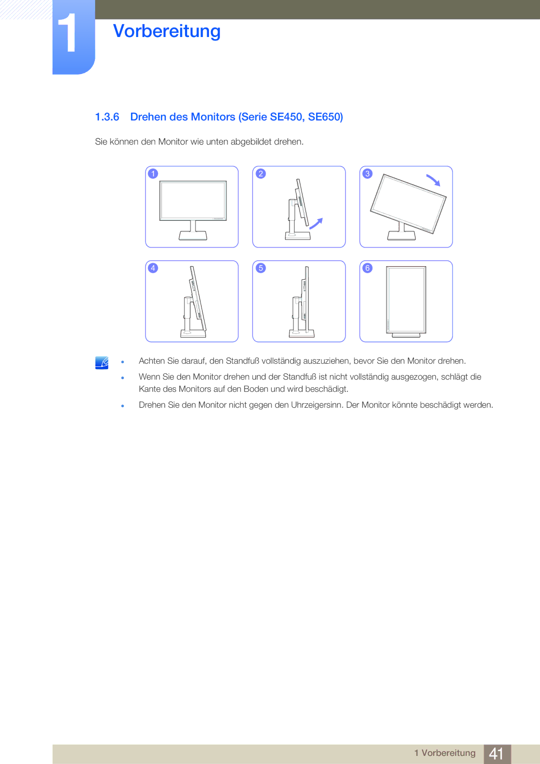 Samsung LS23E45KBS/EN, LS24E45UDLC/EN, LS24E45KBS/EN, LS22E20KBS/EN, LS27E45KBS/EN Drehen des Monitors Serie SE450, SE650 