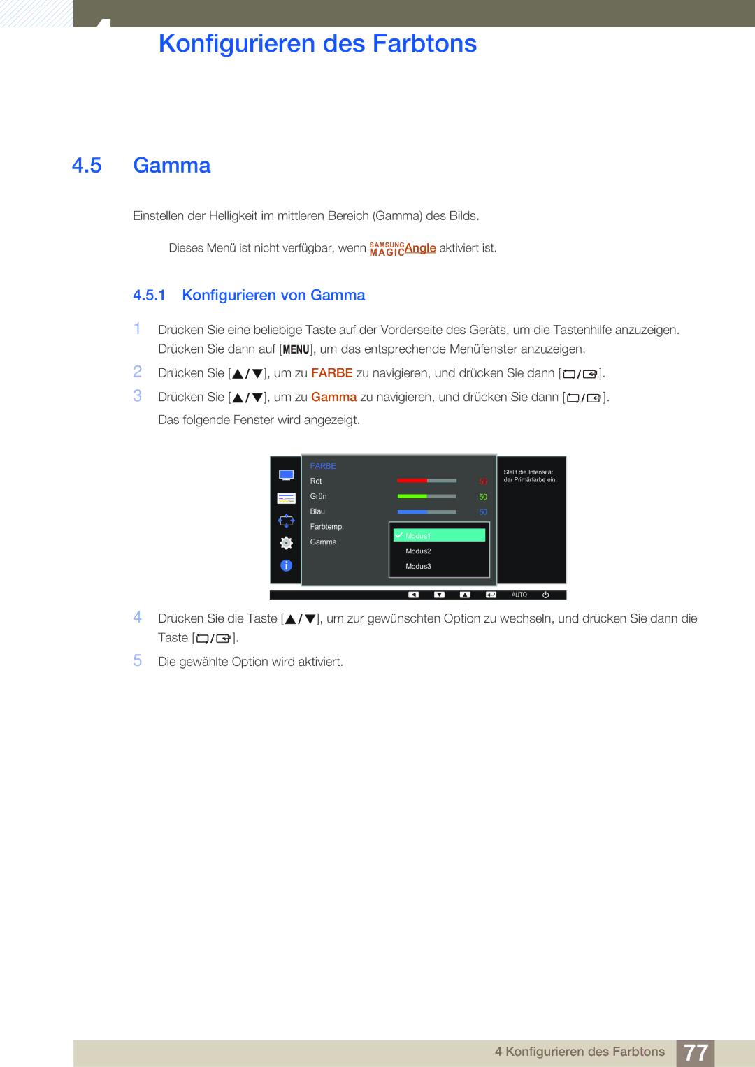 Samsung LS24E20KBL/EN, LS24E45UDLC/EN, LS24E45KBS/EN, LS22E20KBS/EN, LS27E45KBS/EN, LS22E45KMSV/EN Konfigurieren von Gamma 