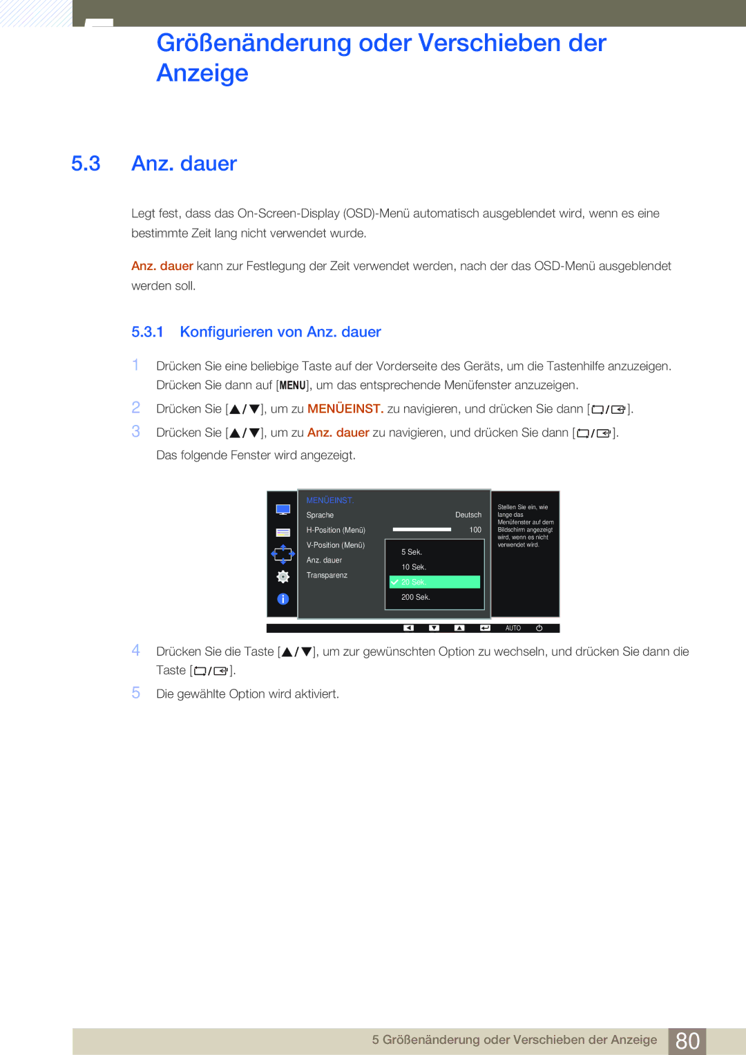 Samsung LS24E45KBSV/EN, LS24E45UDLC/EN, LS24E45KBS/EN, LS22E20KBS/EN, LS27E45KBS/EN manual Konfigurieren von Anz. dauer 