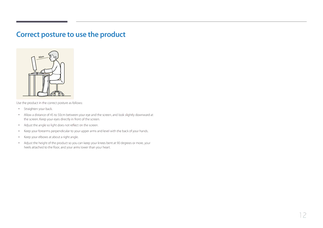 Samsung LS24E500CS/EN, LS27E500CSZ/EN, LS27E500CS/CI, LS24E500CS/CI manual Correct posture to use the product 