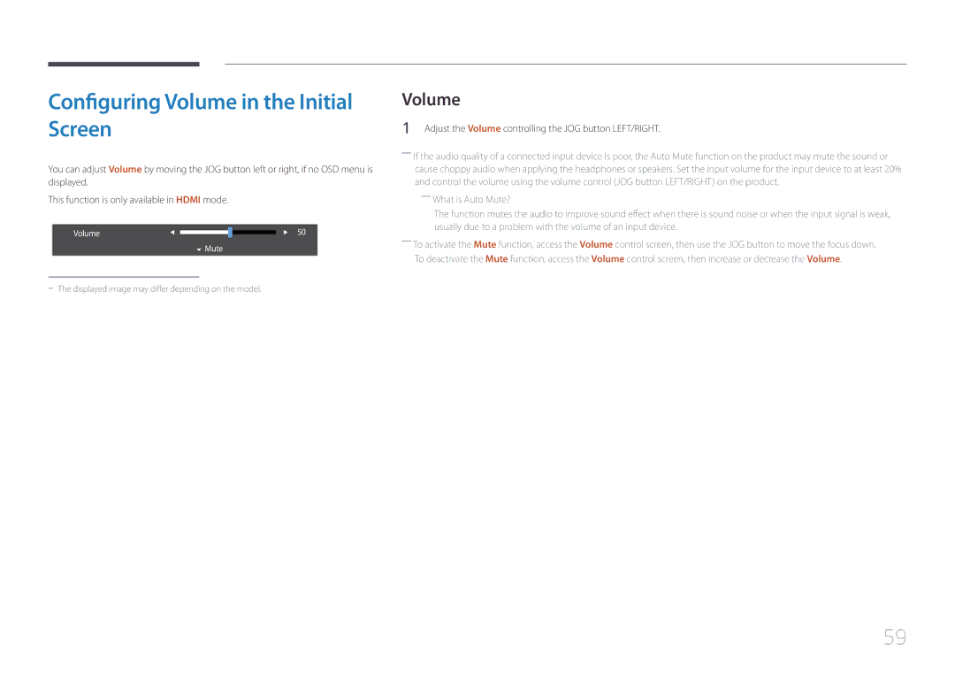 Samsung LS24E500CS/CI Configuring Volume in the Initial Screen, Adjust the Volume controlling the JOG button LEFT/RIGHT 