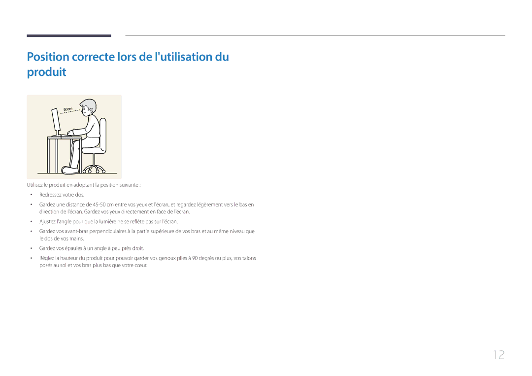 Samsung LS24E500CS/EN, LS27E500CSZ/EN manual Position correcte lors de lutilisation du produit 