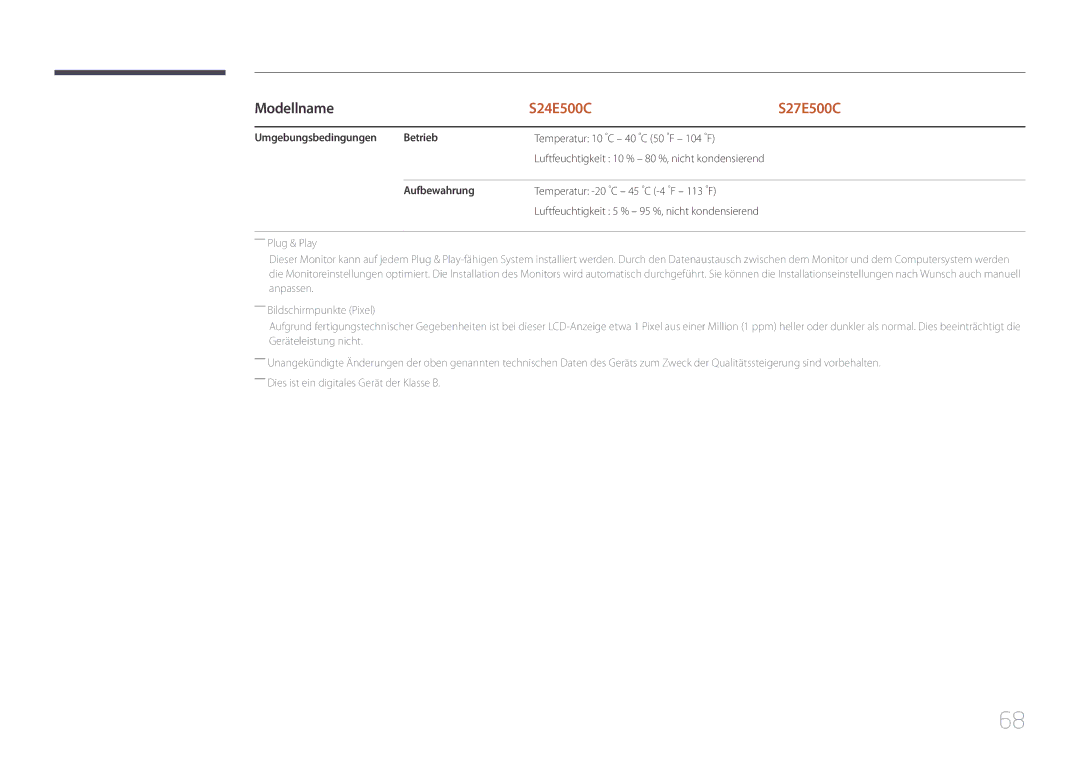 Samsung LS24E500CS/EN, LS27E500CSZ/EN manual Umgebungsbedingungen Betrieb, Temperatur 10 C 40 C 50 F 104 F, Aufbewahrung 