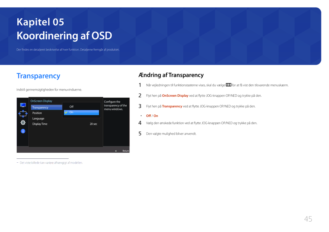 Samsung LS27E500CSZ/EN manual Koordinering af OSD, Ændring af Transparency, Indstil gennemsigtigheden for menuvinduerne 