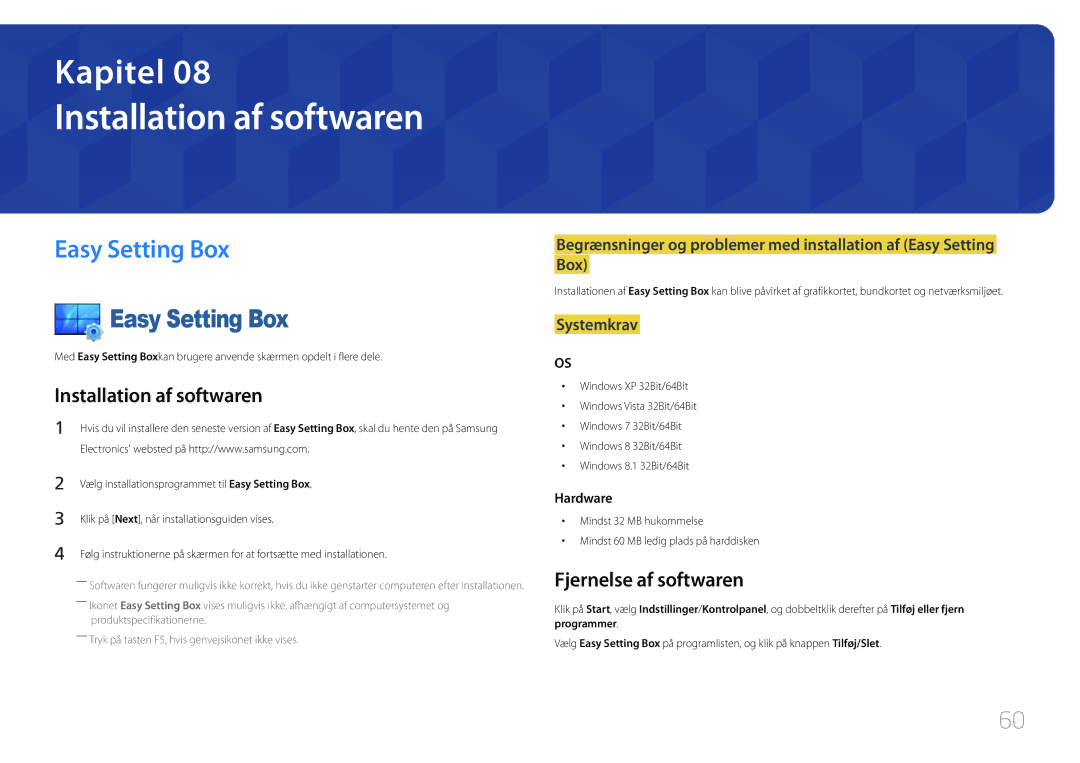 Samsung LS24E500CS/EN, LS27E500CSZ/EN manual Installation af softwaren, Easy Setting Box, Fjernelse af softwaren 