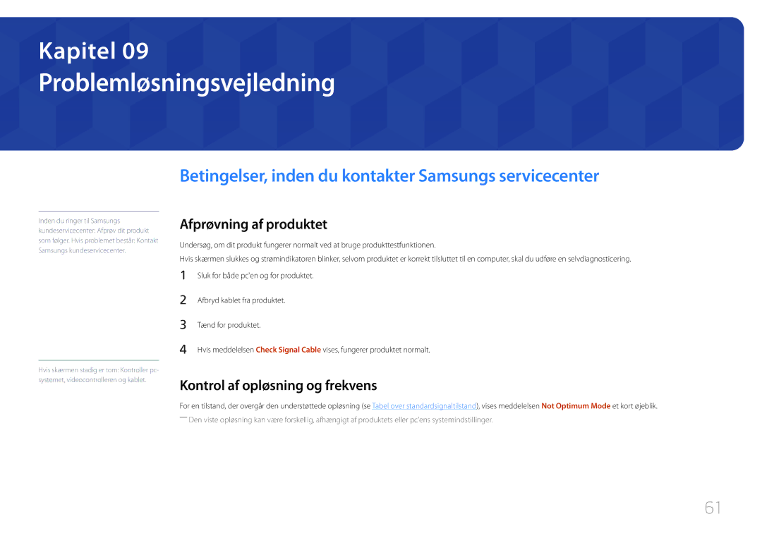 Samsung LS27E500CSZ/EN, LS24E500CS/EN Problemløsningsvejledning, Betingelser, inden du kontakter Samsungs servicecenter 