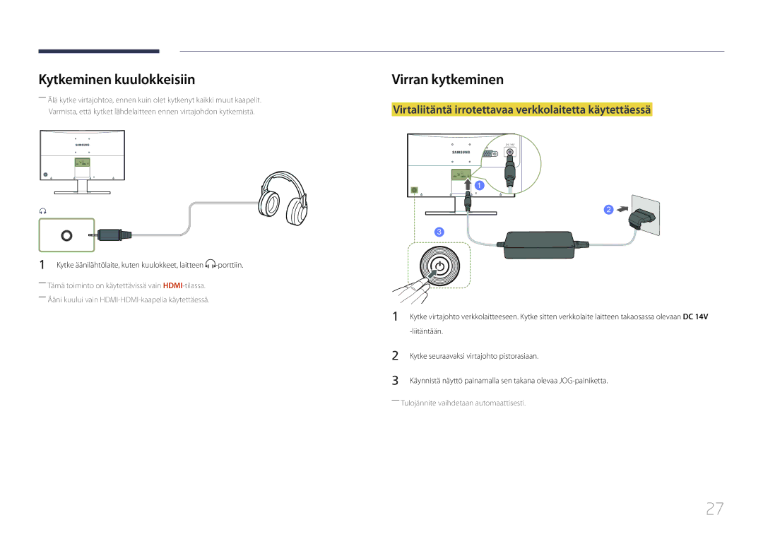 Samsung LS27E500CSZ/EN, LS24E500CS/EN manual Kytkeminen kuulokkeisiin, Virran kytkeminen 
