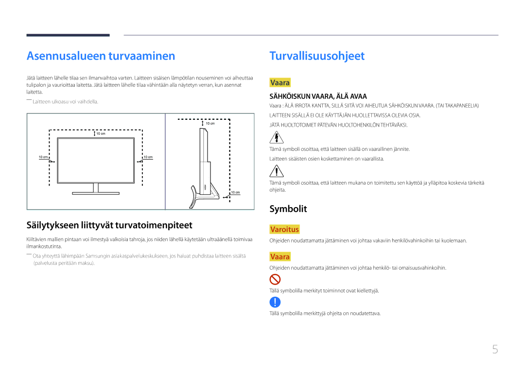 Samsung LS27E500CSZ/EN Asennusalueen turvaaminen, Turvallisuusohjeet, Säilytykseen liittyvät turvatoimenpiteet, Symbolit 