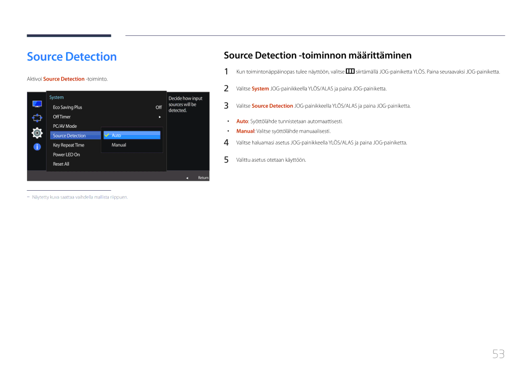 Samsung LS27E500CSZ/EN, LS24E500CS/EN Source Detection -toiminnon määrittäminen, Aktivoi Source Detection -toiminto 