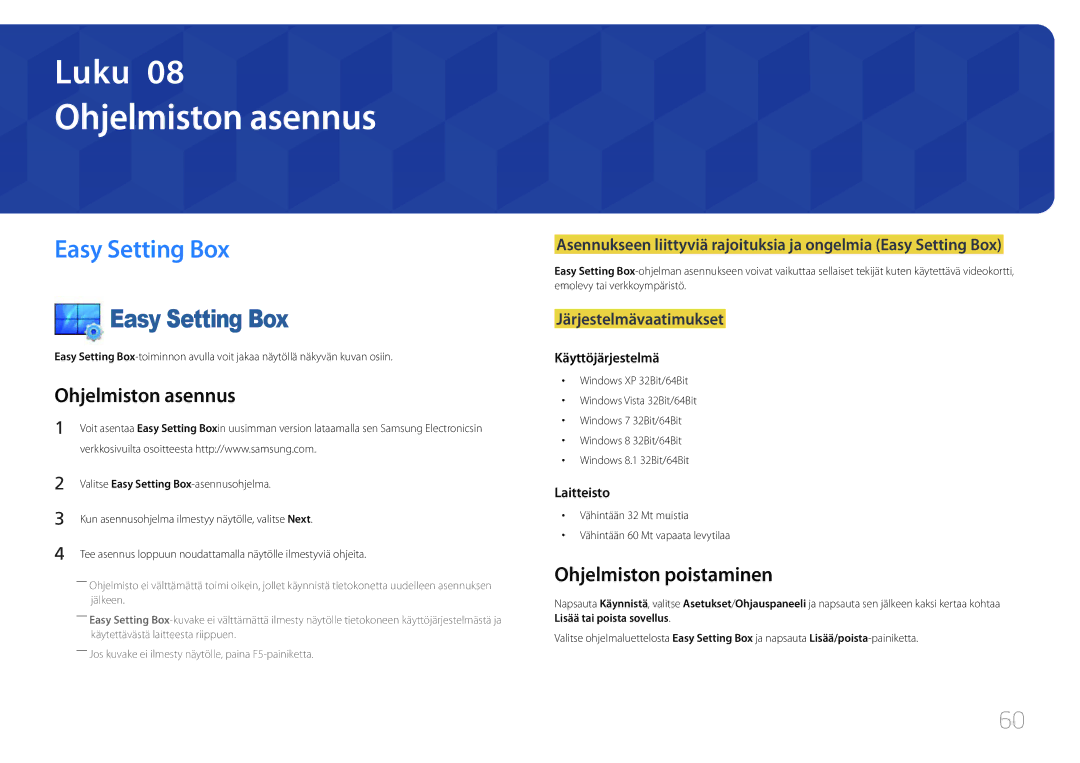 Samsung LS24E500CS/EN, LS27E500CSZ/EN manual Ohjelmiston asennus, Easy Setting Box, Ohjelmiston poistaminen 