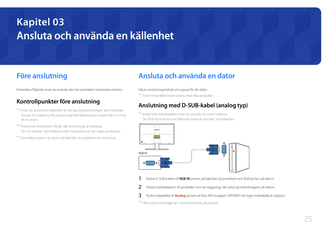 Samsung LS27E500CSZ/EN, LS24E500CS/EN manual Ansluta och använda en källenhet, Före anslutning, Ansluta och använda en dator 