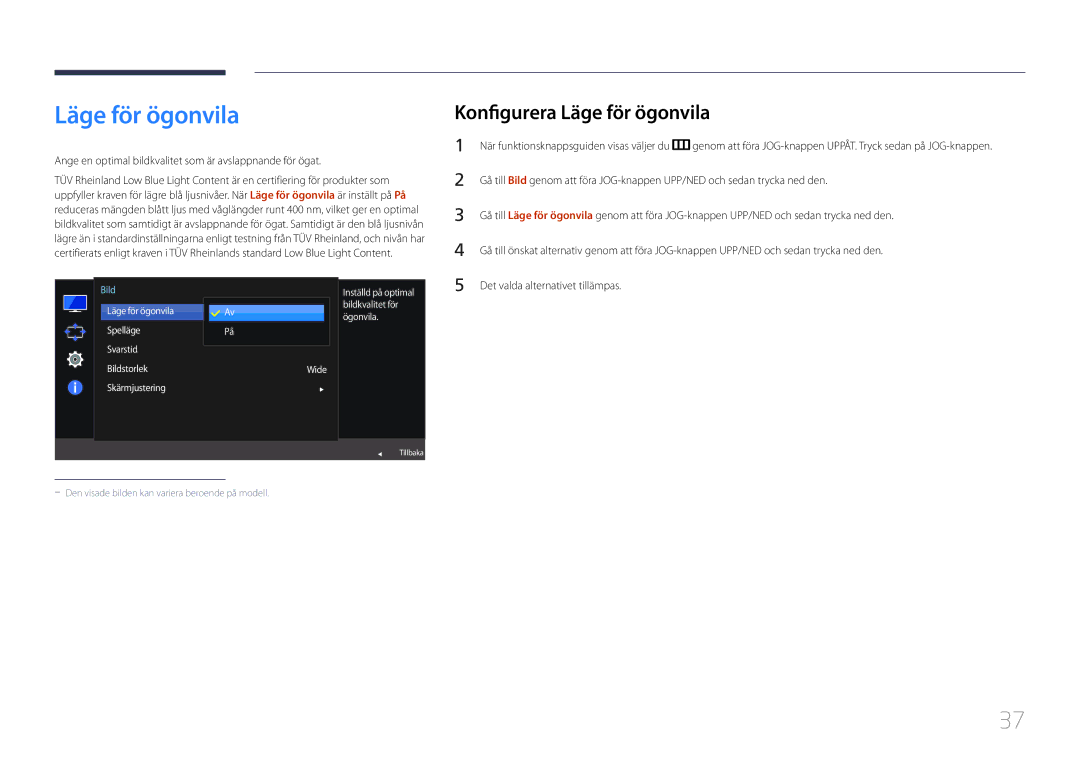 Samsung LS27E500CSZ/EN manual Konfigurera Läge för ögonvila, Ange en optimal bildkvalitet som är avslappnande för ögat 