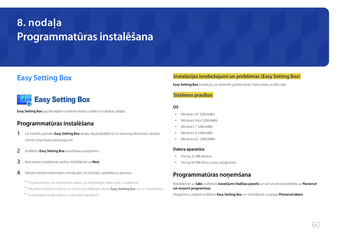 Samsung LS24E500CS/EN, LS27E500CSZ/EN manual Programmatūras instalēšana, Easy Setting Box, Programmatūras noņemšana 