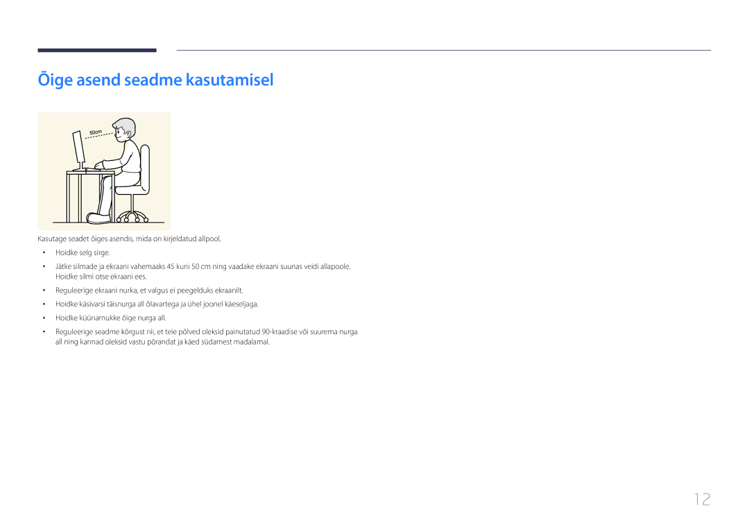 Samsung LS24E500CS/EN, LS27E500CSZ/EN manual Õige asend seadme kasutamisel 